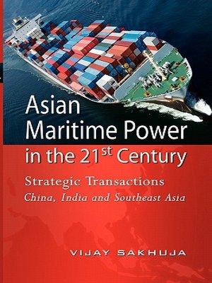cover image of Asian maritime power in the 21st century